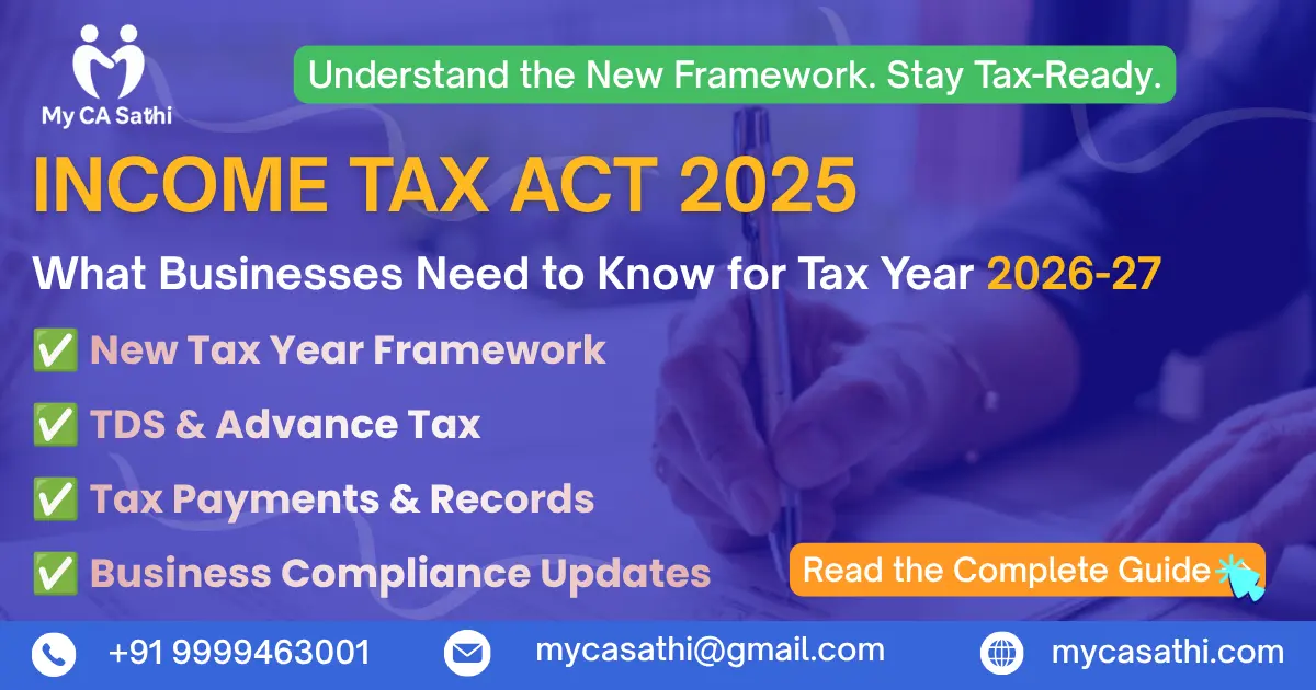 Income Tax Act 2025: What Businesses Need to Know for Tax Year 2026-27