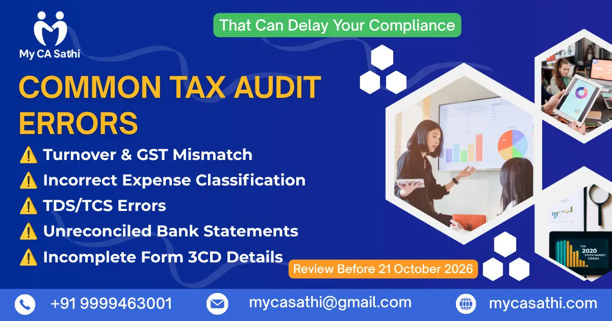 Common Tax Audit Errors That Can Delay Your Compliance
